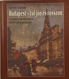 Budapest - tl jn s rosszon