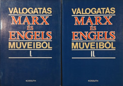 V�logat�s Marx �s Engels m�veib�l I-II.