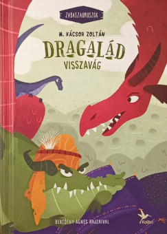 Dragal�d visszav�g