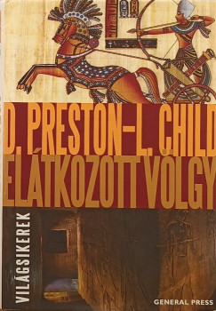 Lincoln Child - Douglas Preston - Eltkozott vlgy