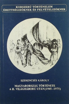 Magyarorszg trtnete a II. vilghbor utn (1945-1975)