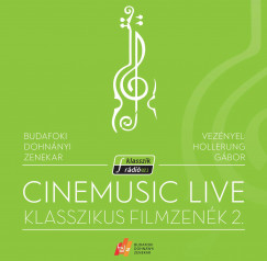 Cinemusic Live - Klasszikus filmzenék 2. - CD