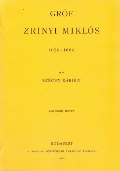 Grf Zrinyi Mikls 1620-1664 IV.
