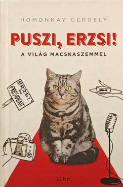 Puszi, Erzsi!