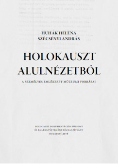 Holokauszt alulnzetbl