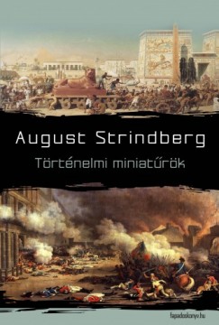 Strindberg August - August Strindberg - Trtnelmi miniatrk