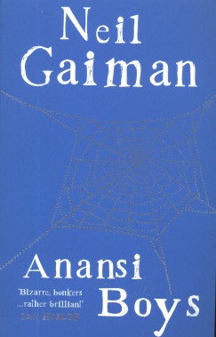 Neil Gaiman - Anansi Boys