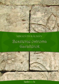 Beszterce ostroma - Gavallrok