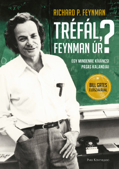 Richard Phillips Feynman - Trfl, Feynman r?