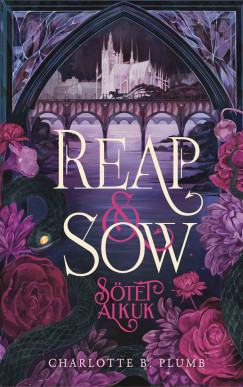 Reap & Sow - S�t�t Alkuk