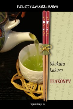 Okukara Kakuzo - Teaknyv