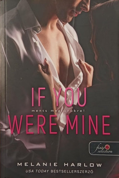 If You Were Mine - Ments meg rkre!