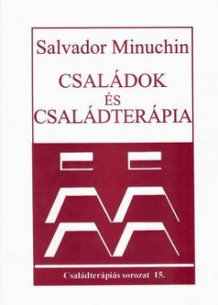 Salvador Minuchin - Csaldok s csaldterpia