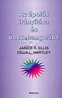 Janice R. Ellis - Celia L. Hartley - Az pols irnytsa s sszehangolsa