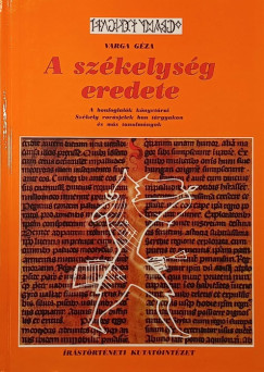 Varga Gza - A szkelysg eredete