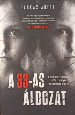 A 33-as �ldozat
