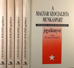 A magyar szocialista munksprt ideiglenes vezet testleteinek jegyzknyvei I-IV.