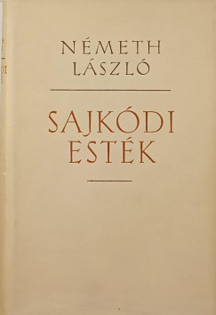 Németh László - Sajkódi esték