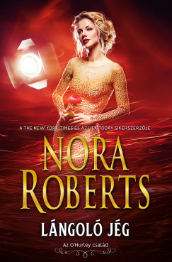 Nora Roberts - Lngol jg