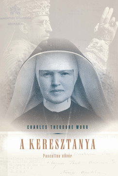 Charles Theodore Murr - A Keresztanya