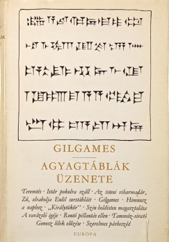Gilgames -  Agyagt�bl�k �zenete
