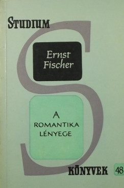 Ernst Fischer - A romantika lnyege