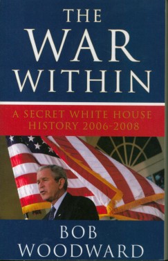 Bob Woodward - The War Within