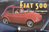 Fiat 500 - Az apr, mgis risi legenda