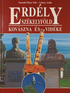 Erdly Szkelyfld - Kovszna s vidke