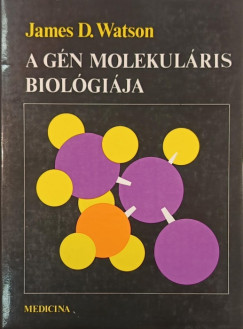 A g�n molekul�ris biol�gi�ja