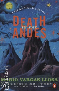 Mario Vargas Llosa - Death in the Andes