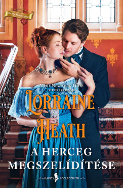 Lorraine Heath - A herceg megszeldtse