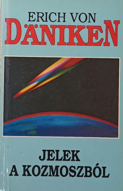 Jelek a kozmoszb�l