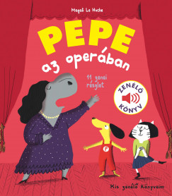 Pepe az operban - Zenl knyv