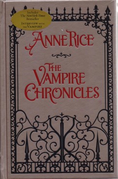 Anne Rice - The Vampire Chronicles