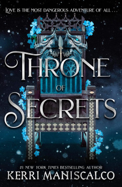 Kerri Maniscalco - Throne of Secrets