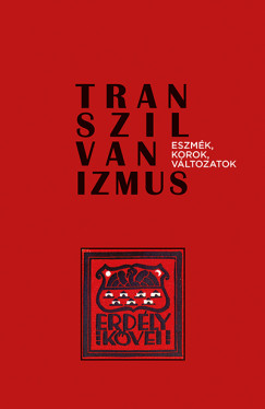 Boka László   (Szerk.) - Transzilvanizmus