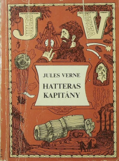 Jules Verne - Hatteras kapitny