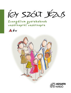 gy szlt Jzus