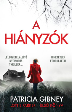 A hi�nyz�k - Lottie Parker 1.