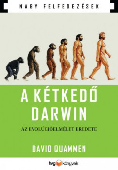 A ktked Darwin - Az evolcielmlet eredete