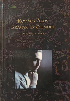 Kovcs kos - Szavak s csendek