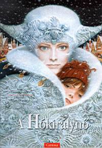 Hans Christian Andersen - A Hókirálynő