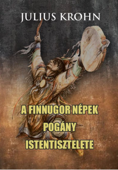 A finnugor npek pogny istentisztelete