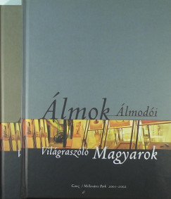 lmok lmodi - Vilgraszl Magyarok I-II.