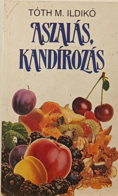 M. Tth Ildik - Aszals, kandrozs