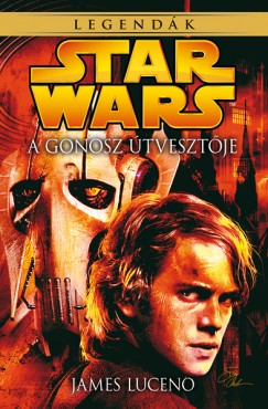 Star Wars: A gonosz tvesztje