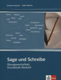 Christian Fandrych - Ulrike Tallowitz - Sage und Schreibe mit Lsungen