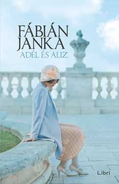 Fbin Janka - Adl s Aliz