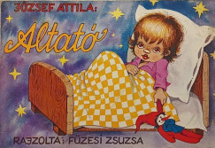 J�zsef Attila - Altat�